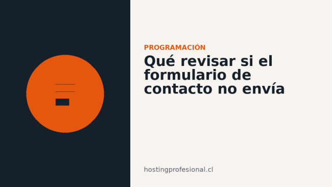 Tres causas cuando un formulario de contacto no entrega el mensaje